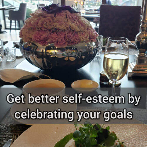 Get better self-esteem by celebrating your goals